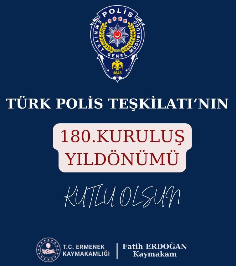 Türk Polis Teşkilatı 180 Yaşında  
